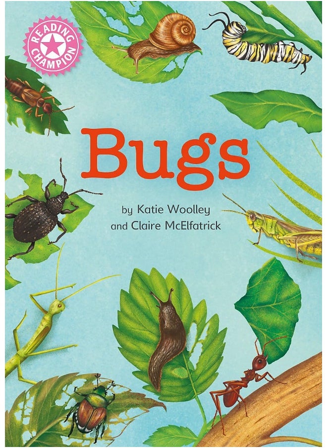 Reading Champion: Bugs: Independent Reading Non-Fiction Pink 1a 