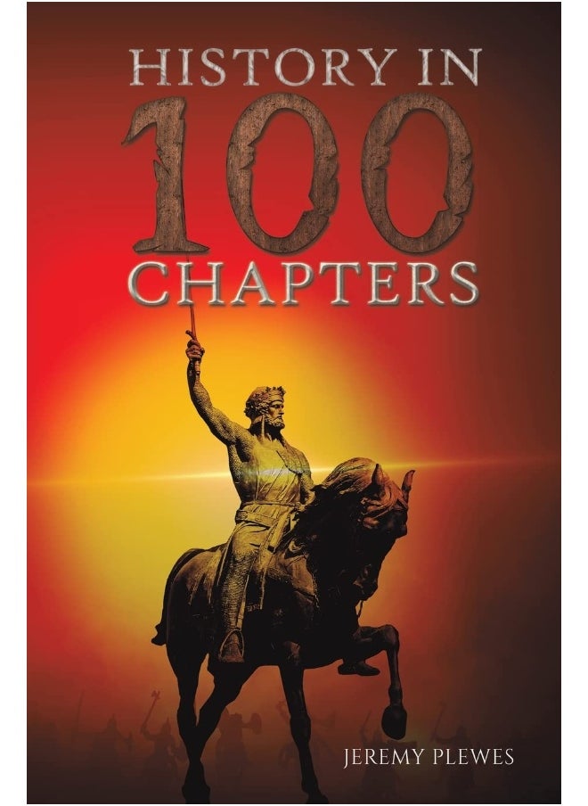 History in 100 Chapters - pzsku/Z3A31536B6B5A5B64124FZ/45/_/1741853369/f506d9d8-b7a9-4c3c-9738-af7b292abc72