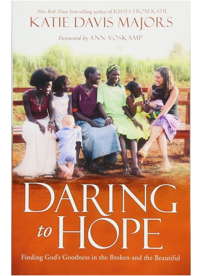 null - Daring to Hope: Finding God's Goodness in the Broken and the Beautiful - Image 1