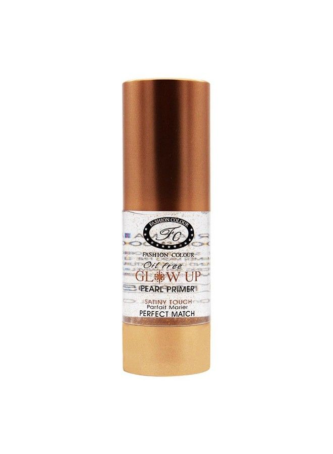 Fashion Colour Oil Free Glow Up Pearl Primer With Real Gold Flakes For Glowing Skin 20Ml  - Image 2