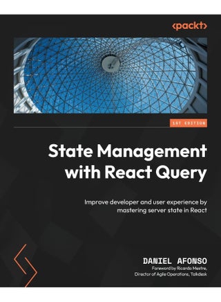 State Management with React Query: Improve developer and user experience by mastering server state in React - pzsku/Z3A352630A579434DC6E6Z/45/1748329109/f1e5427c-d4f4-4b1e-8d38-e8dbbe2f7cd5