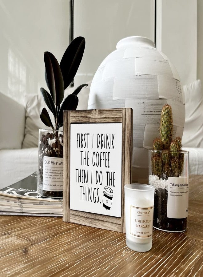 XJCUG Coffee Wood Plaque Sign, First I Drink the Coffee then I Do the Things, Box Wood Plaques Desk Décor, Coffee Quote Sign, Rustic Home Décor Sign, Decor Sign for Coffee Bar Home Office Kitchen 5.9×5.9in - Image 5