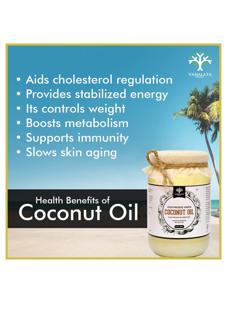 Vanalaya cold Pressed Virgin coconut oil Edible oil for Cooking skin hair and skin 500ml