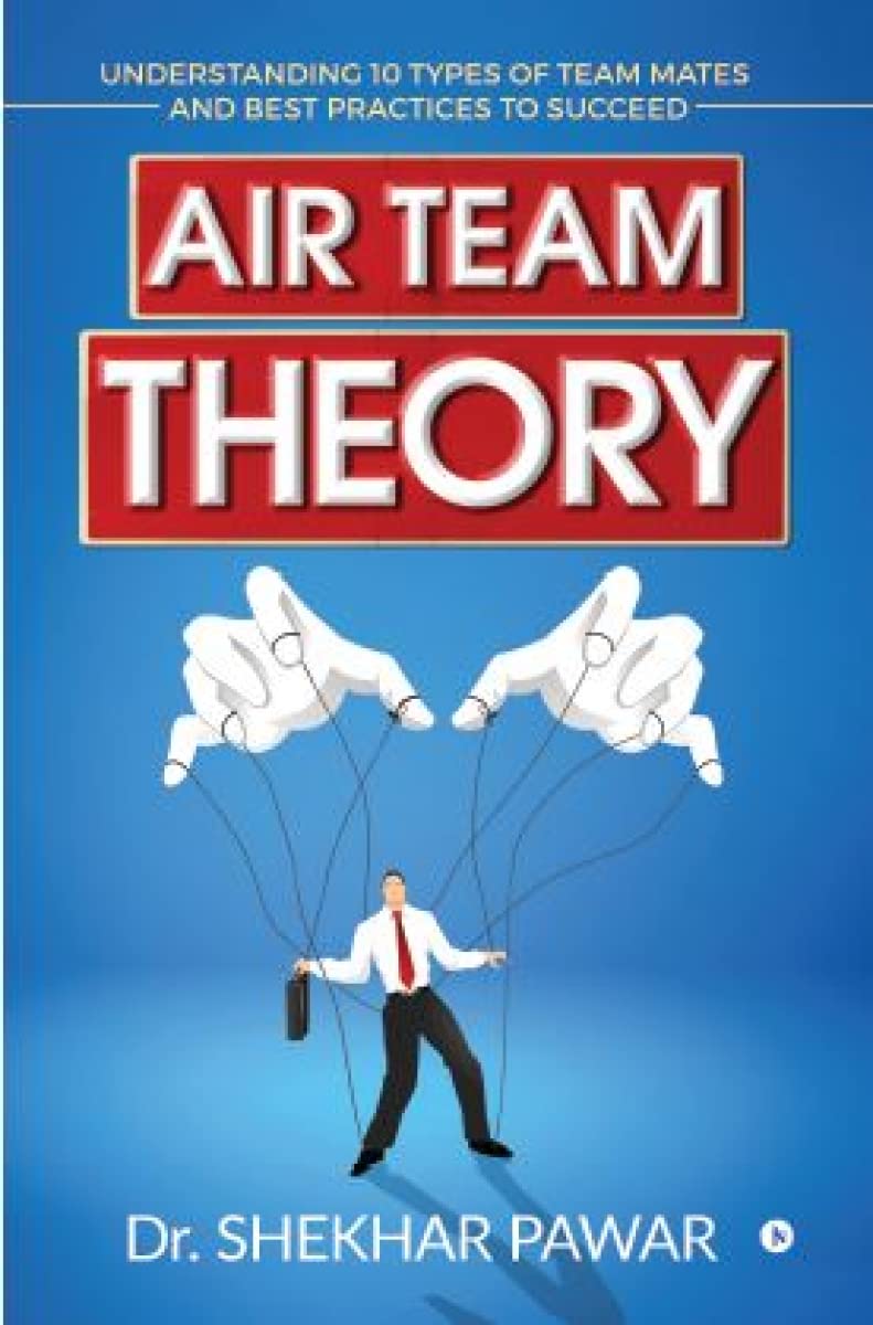 Air Team Theory : Understanding 10 Types of Team Mates and Best Practices to Succeed  - Image 1