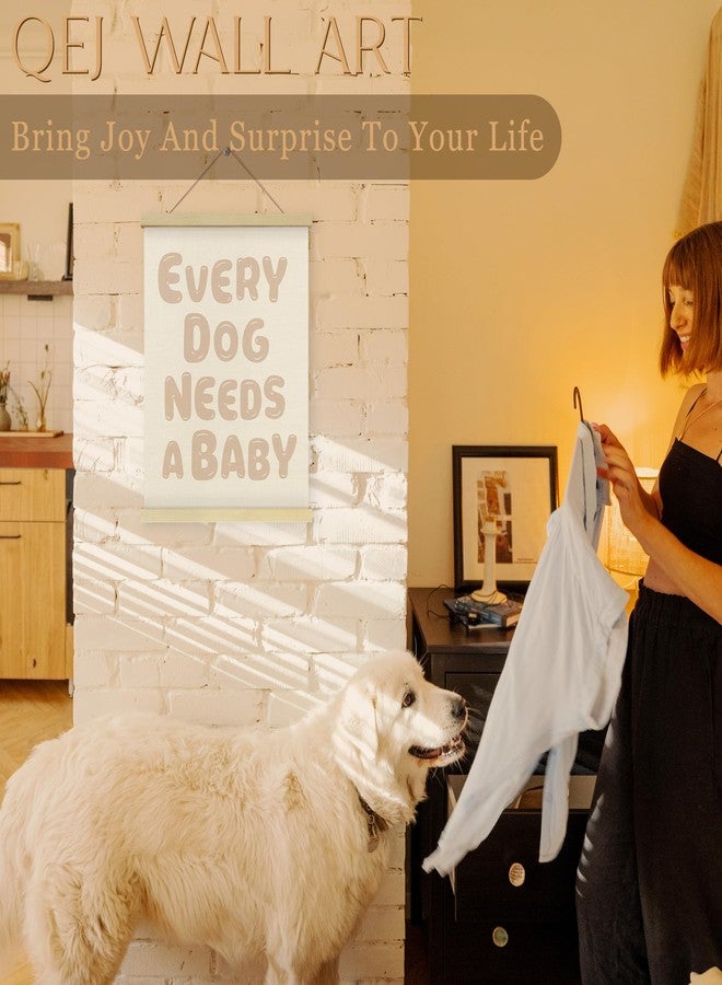 QEJ Every Dog Needs a Baby Wall Art Decor, Baby Shower Reveal Decor Canvas Poster Hanger Frame, Pregnancy Announcement Wall Decorations for Newborn Room Bedroom Playroom Decor, 12x16 Inch - Image 4
