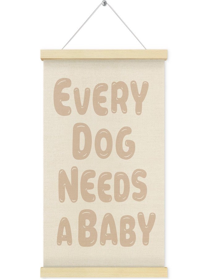 QEJ Every Dog Needs a Baby Wall Art Decor, Baby Shower Reveal Decor Canvas Poster Hanger Frame, Pregnancy Announcement Wall Decorations for Newborn Room Bedroom Playroom Decor, 12x16 Inch - Image 1