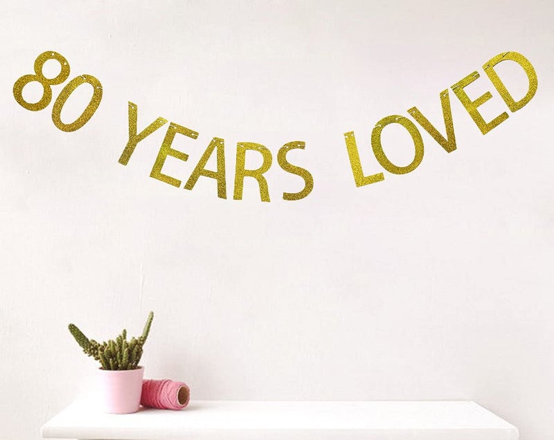 Festiko®Gold Glitter 80 Years Loved Banner for 80th Birthday Decorations - Image 3