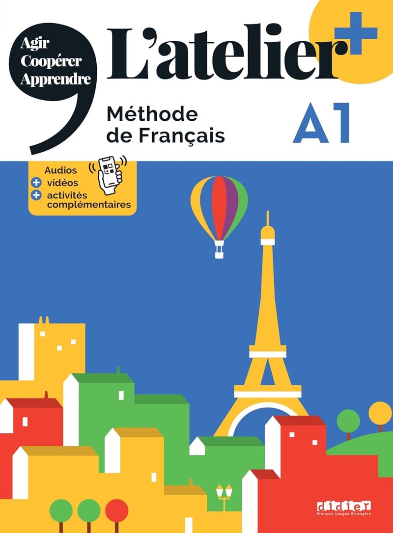 L'atelier + A1 (إصدار 2022) - كتاب + didierfle.app: كتاب تلميذ + didierfle.app