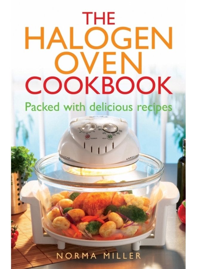 The Halogen Oven Cookbook - Paperback