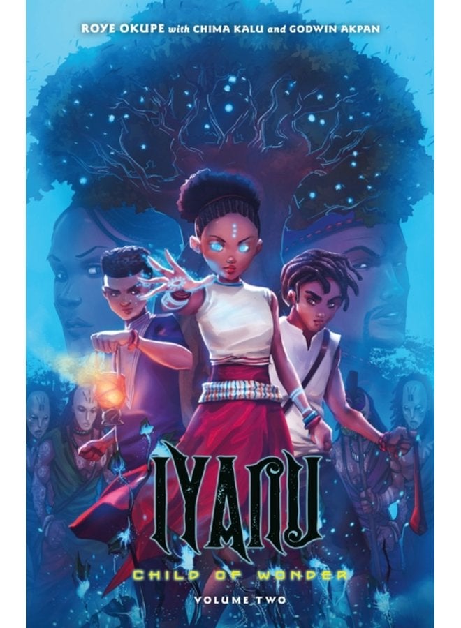 Iyanu Child Of Wonder Volume 2 - Paperback