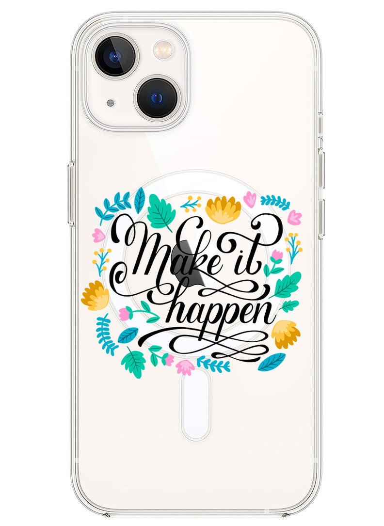 Theodor - Magnetic Case for iPhone 14 6.1-inch Compatible with MagSafe Wireless Charging, Shockproof Phone Bumper Cover make it Happen - Image 1