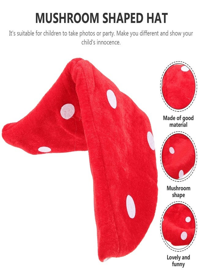 TOYANDONA Novelty Hat Mushroom Costume Beret Hat Mushroom Cosplay 1 Pcs Plush, Lovely Red and White Costume Accessory for Kids Cartoon Plush - Image 3