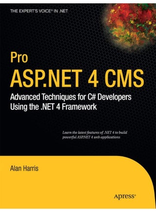 Pro ASP.NET 4 CMS: Advanced Techniques for C# Developers Using the .Net 4 Framework - pzsku/Z3A60623E858E7139242CZ/45/1747043869/3e5a00a0-57a6-4b1c-a270-a186436190bc