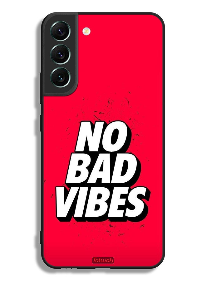 Tolwak Samsung Galaxy S22 5G Protective Case Cover No Bad Vibes - Image 3