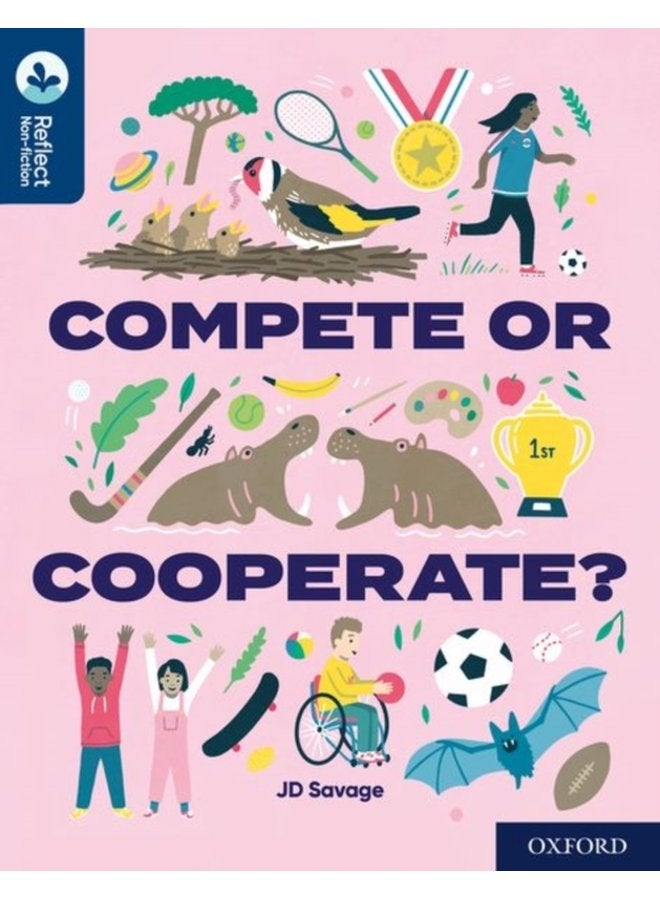 Oxford Reading Tree TreeTops Reflect Oxford Reading Level 14 Compete or Cooperate - Paperback
