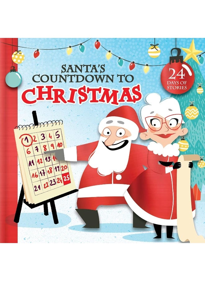 Santa's Countdown to Christmas: 24 Days of Stories 