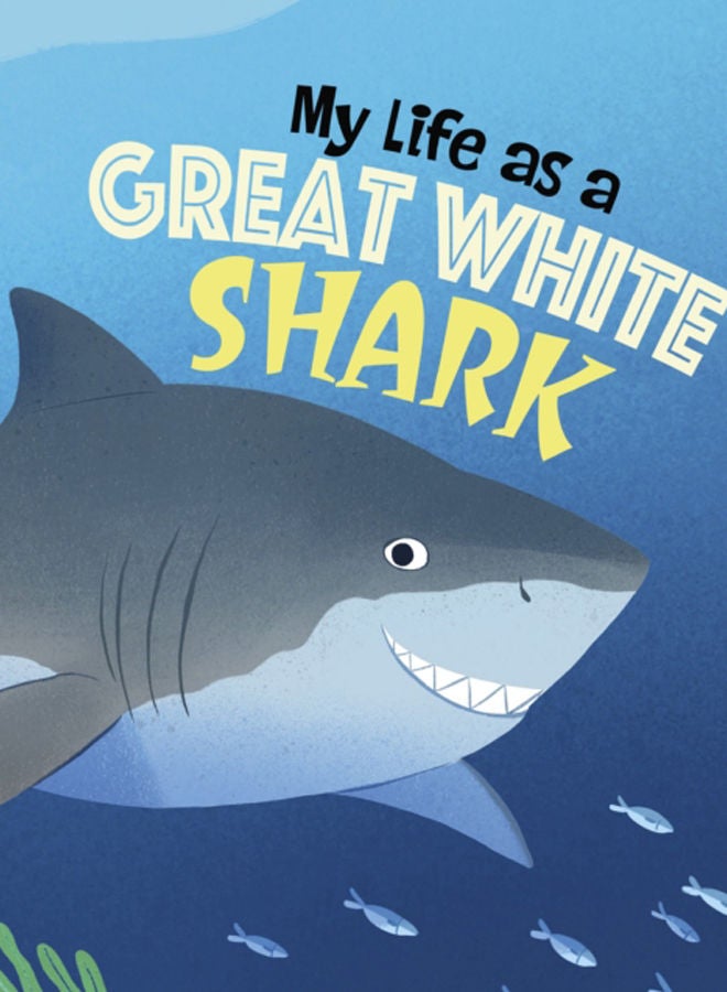 My Life as a Great White Shark 