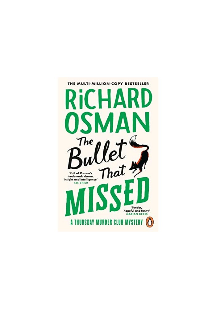 The Bullet That Missed: (The Thursday Murder Club 3)