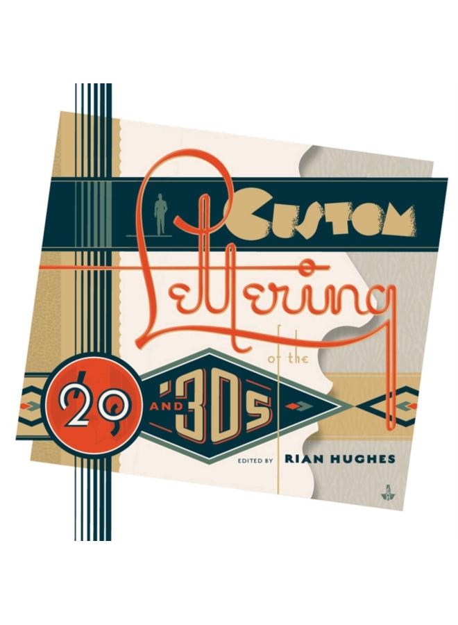 Custom Lettering Of The 20s And 30s 