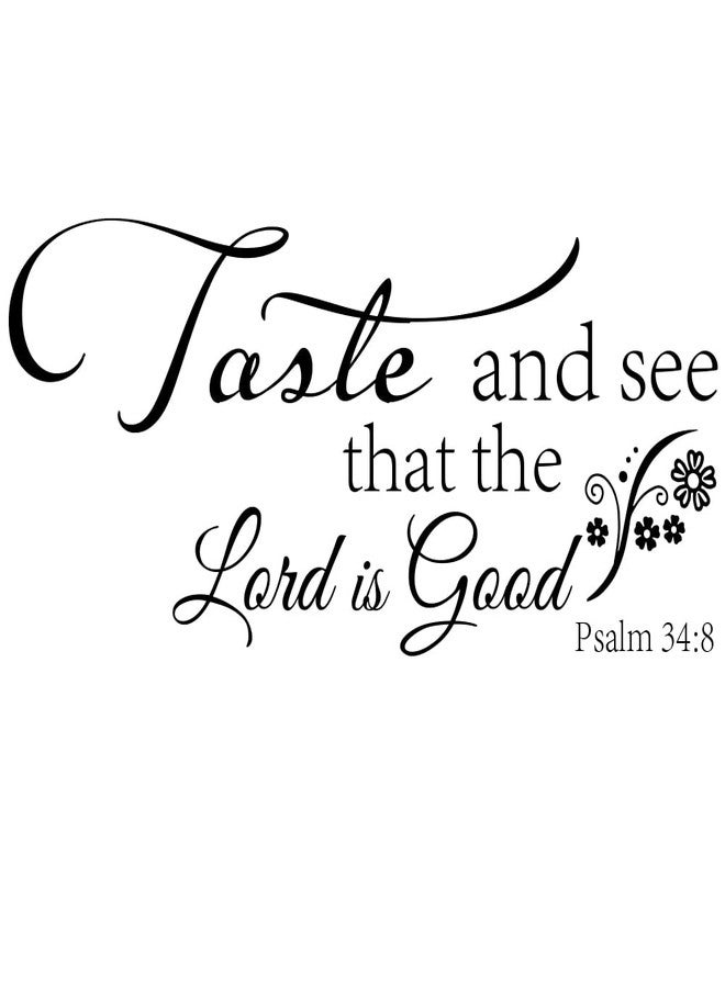 Fencosyn Taste and See That The Lord is Good Psalm 34:8 - Vinyl Wall Decal Stickers Bible Verse Quotes Christian Motto Home Décor - Image 1