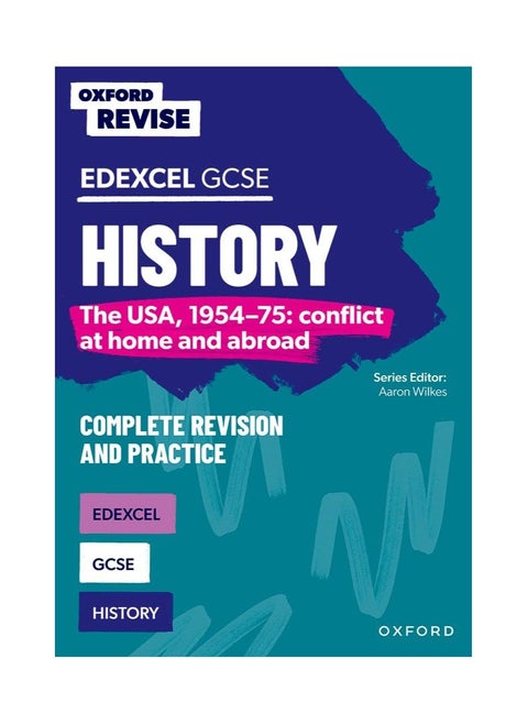 Edexcel GCSE History The USA 1954 75 Conflict At Home And Abroad Complete Revision And Practice Paperback