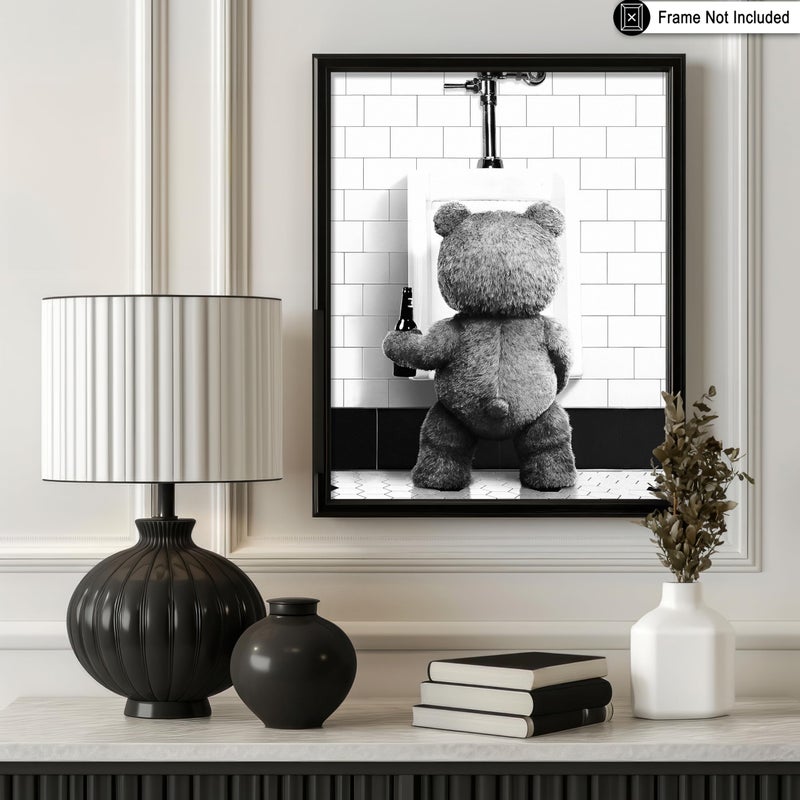 Poster Master Funny Teddy Bear Print - Humorous Gift for Men, Women, and Movie Fans - Black & White Wall Art for Bathroom, Restroom, Nursery, Kids Room - 8x10 UNFRAMED Wall Art - Image 3