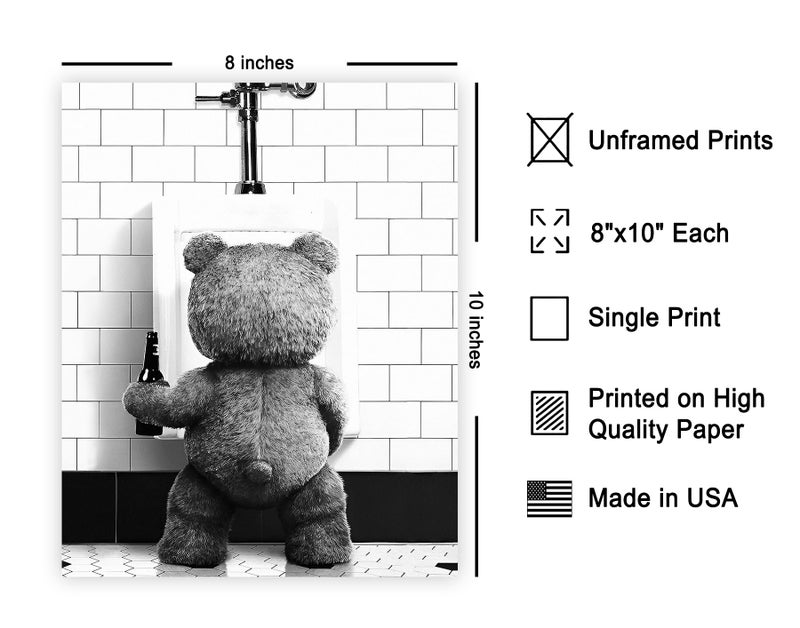 Poster Master Funny Teddy Bear Print - Humorous Gift for Men, Women, and Movie Fans - Black & White Wall Art for Bathroom, Restroom, Nursery, Kids Room - 8x10 UNFRAMED Wall Art - Image 2