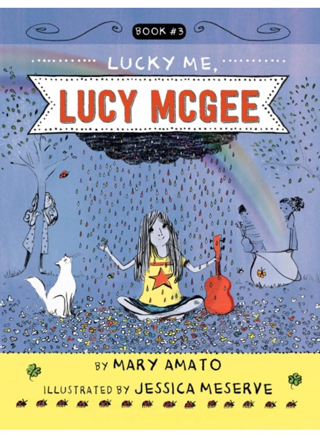 Lucky Me, Lucy McGee : 3