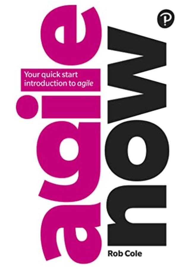 null - Agile Now Your quick start introduction to agile Ed 1 - Image 1