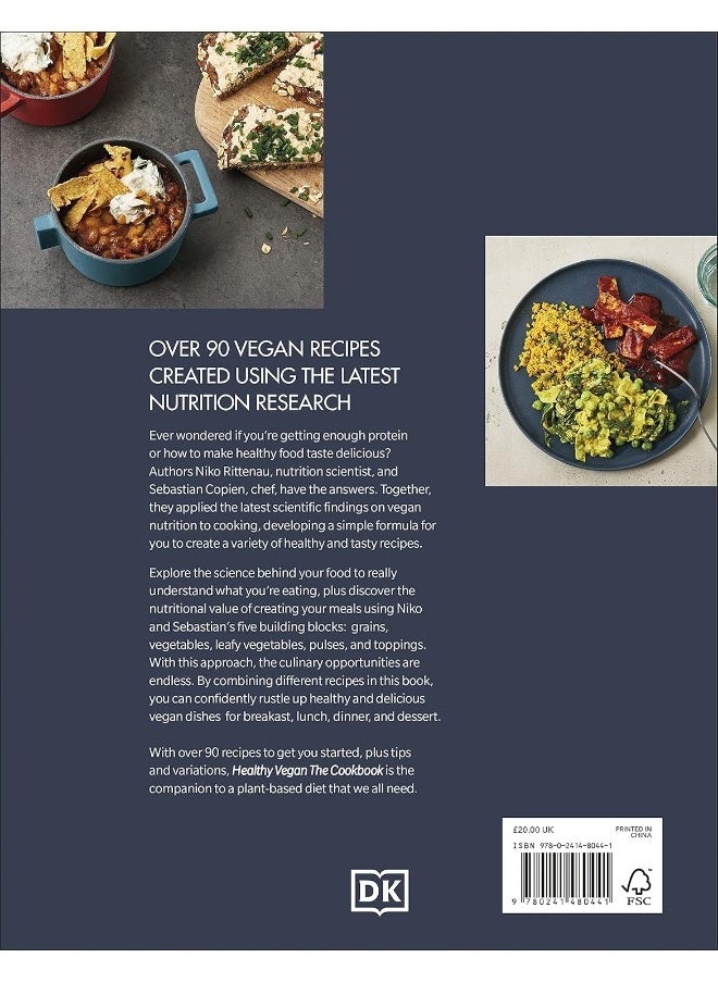 Healthy Vegan The Cookbook: Vegan Cooking Meets Nutrition Science