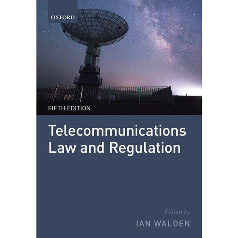 Telecommunications Law and Regulation