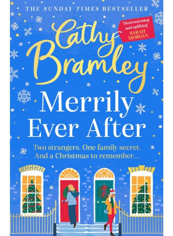 Merrily Ever After : The latest cosy and romantic Christmas book from Sunday Times bestseller Cathy Bramley