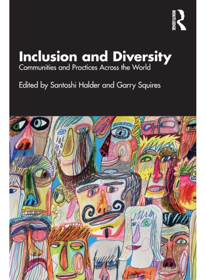 Inclusion and Diversity Communities and Practices Across the World - Paperback