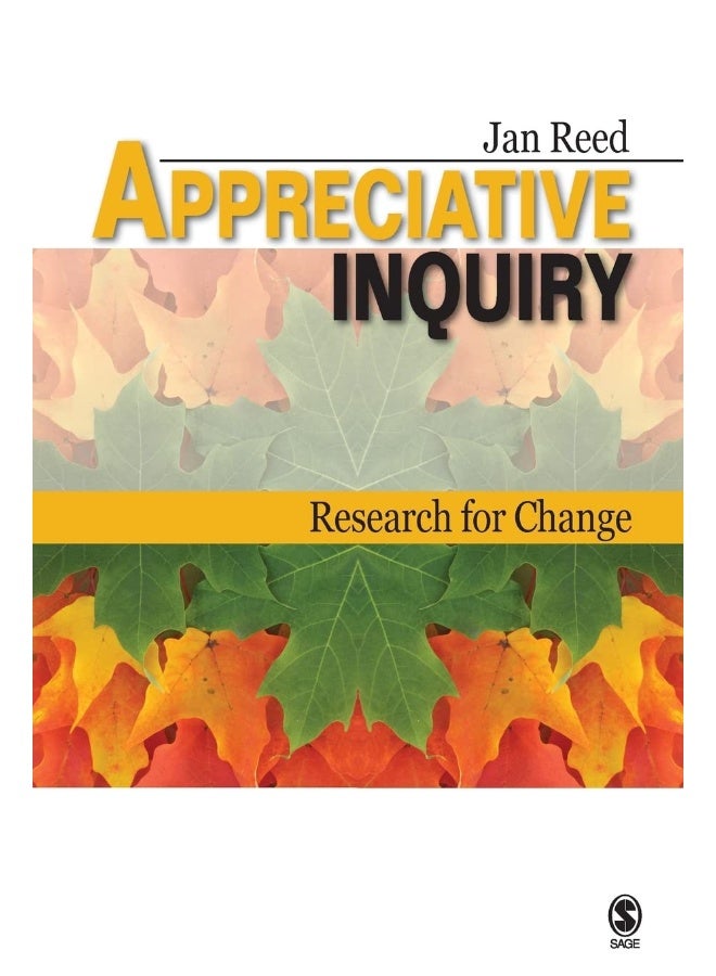 Appreciative Inquiry: Research for Change