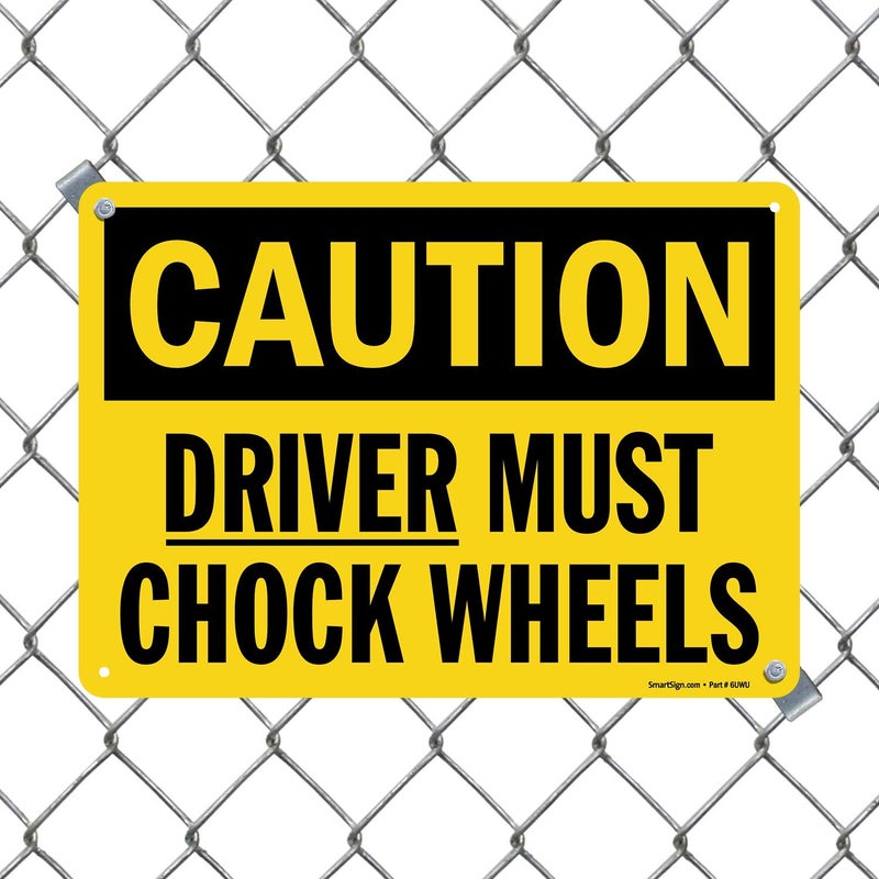 SmartSign-S-0617-Pl-14 "Caution - Driver Must Chock Wheels" Sign | 10" x 14" Plastic - Image 3