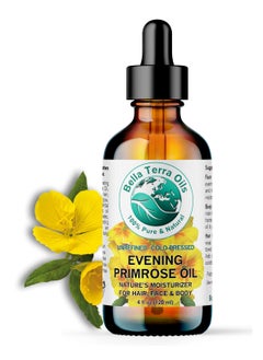 Bella Terra Oils Bella Terra Oils  Organic Evening Primrose Oil 4 oz  Dive into Pure Primrose Essence Abundant in Fatty Acids A Luxurious Blend for a Radiant Glow 