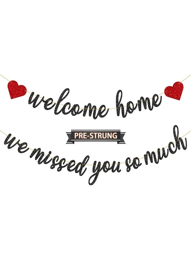 Pre-Strung Welcome Home We Missed You So Much Banner for Military Army Returning, Homecoming Party Decorations, Black - Image 1