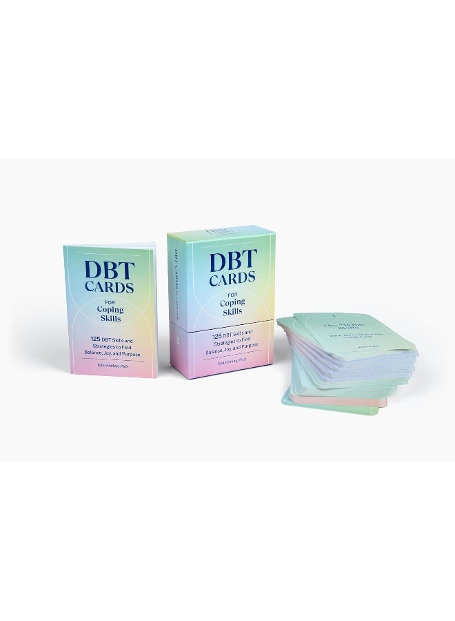 DBT Cards for Coping Skills: 125 DBT Skills and Strategies to Find Balance, Joy, and Purpose