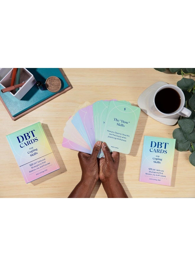 DBT Cards for Coping Skills: 125 DBT Skills and Strategies to Find Balance, Joy, and Purpose