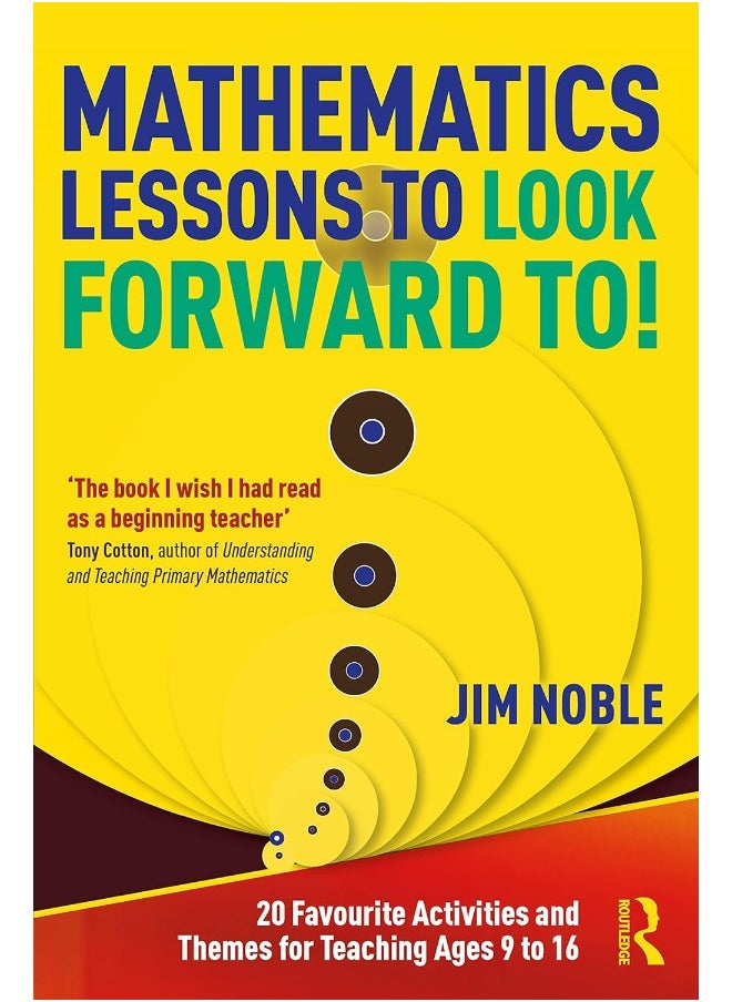 null - Mathematics Lessons to Look Forward To!: 20 Favourite Activities and Themes for Teaching Ages 9 to 16 - Image 1