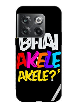 Protective Case Cover For OnePlus 10T Bhai Akele Akele Design Multicolour - pzsku/Z3A9F41BA3AE0C3620E8BZ/45/_/1676466721/34df3eed-7e45-4d97-87f0-2830119d48b1