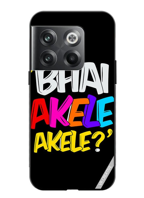 Protective Case Cover For OnePlus 10T Bhai Akele Akele Design Multicolour