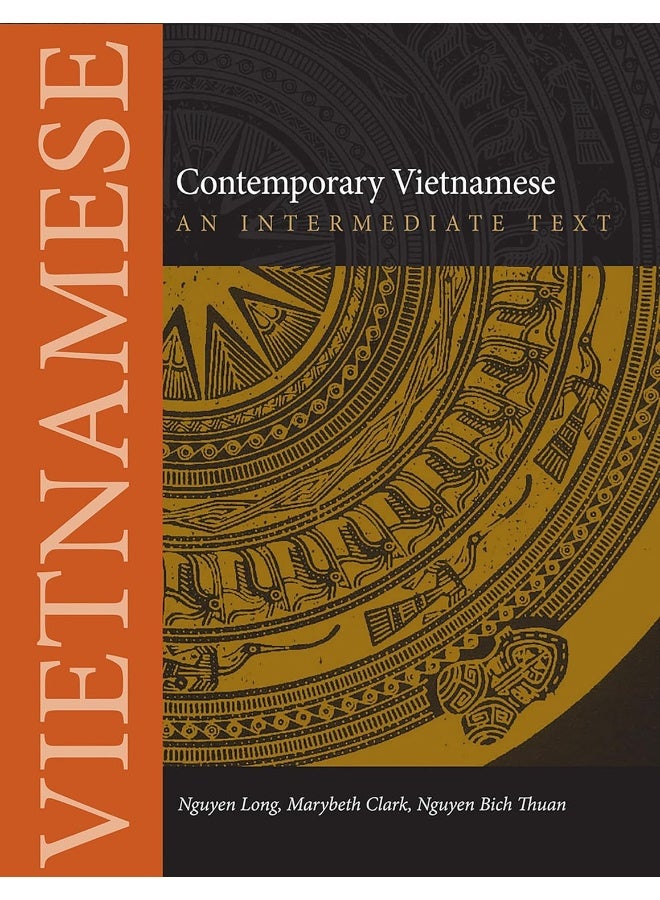 Contemporary Vietnamese: An Intermediate Text