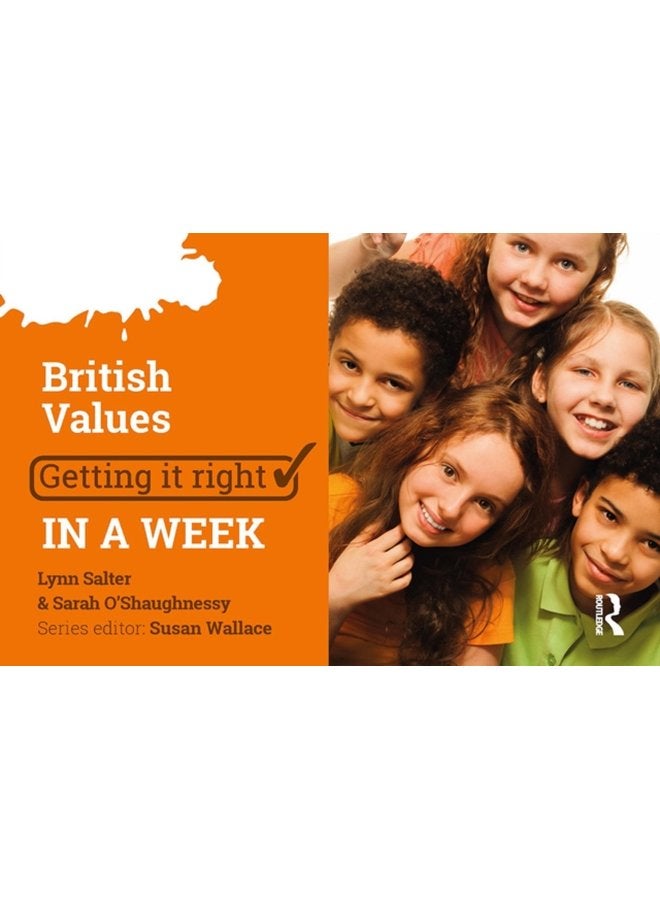 British Values Getting it Right in a Week - Paperback
