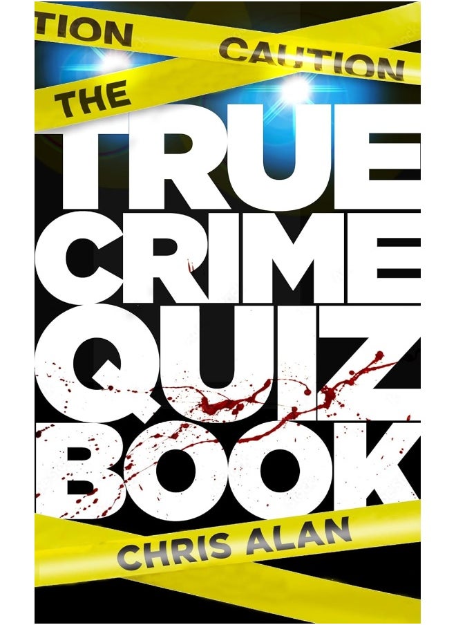 The True Crime Quiz Book 