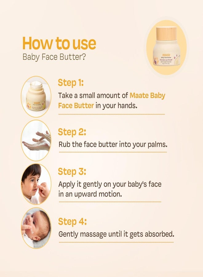 Maate Baby Face Butter 50 gm (Pack of 2) | With Shea Butter & Avocado | Soft, Nourished & Supple Facial Skin | Light & Quick Absorbing Lotion | Moisturizing Cream For Face | Babies & Kids 0m+ - Image 4