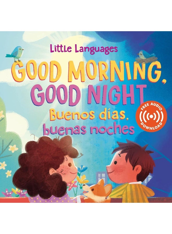 Good Morning, Good Night / Buenos dÃ­as, buenas noches