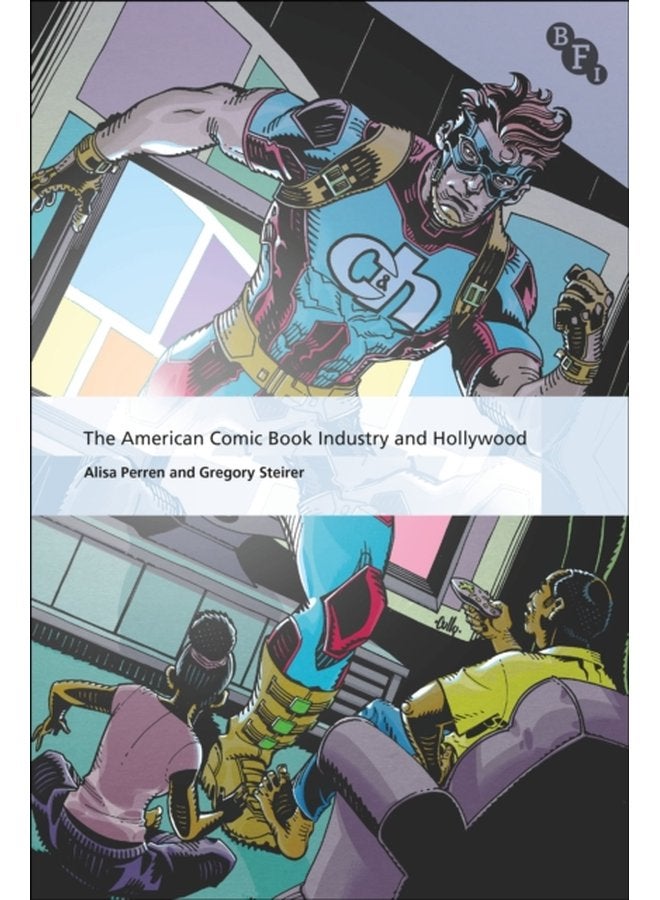 The American Comic Book Industry and Hollywood - Paperback