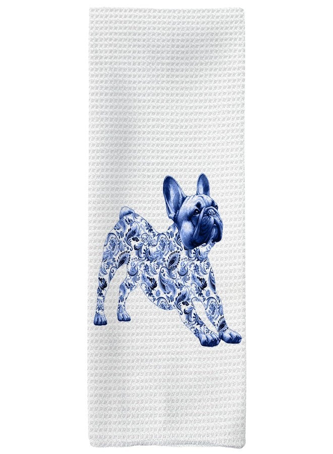 Tzhim French Bulldog Gifts Kitchen Towels, Blue and White Chinoiserie French Bulldog Hand Towels, Frenchbulldog Frenchie Gift for Women Dish Towel Dishcloths Tea Towels, Dog Lover Gifts, 16x24in - Image 1