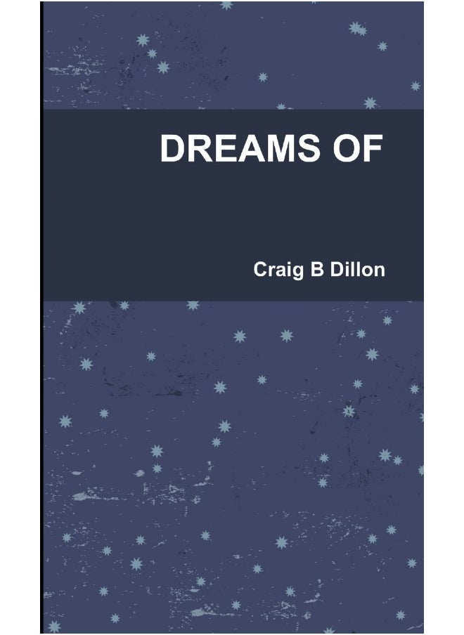 DREAMS OF  - Image 1
